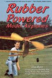 Rubber Powered Airplanes
