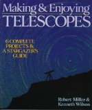 Making & Enjoying Telescopes