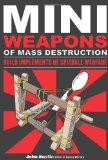 Mini Weapons of Mass destruction