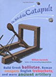 The Art of the Catapult