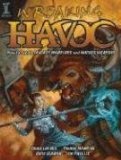 Wreaking Havoc: How To Create Fantasy Warriors And Wicked Weapons