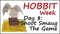 Shoot Smaug!