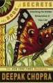 Deepak Chopra: the book of secrets