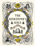 The Beekeeper's Bible