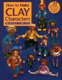 How to Make Clay Characters 