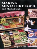 Making Miniature Food and Market Stalls