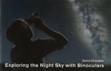 Exploring the Night Sky With Binoculars